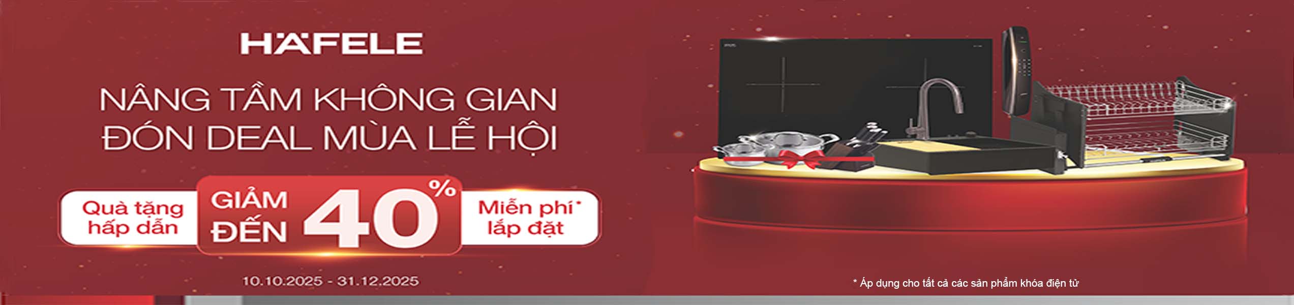 TẾT RỘN RÀNG - NGẬP TRÀNG KHUYẾN MÃI CÙNG HAFELE